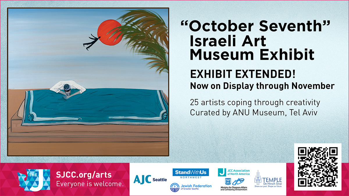 October Seventh” Israeli Art Museum Exhibit - Stroum Jewish